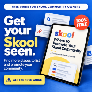Get your Skool seen